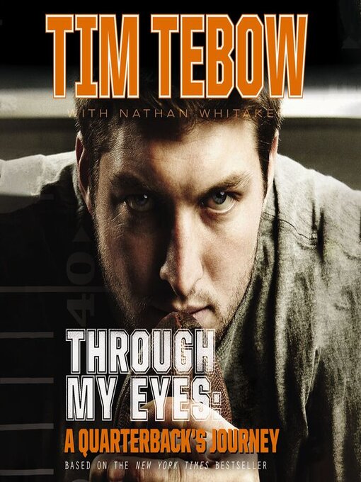 Title details for Through My Eyes by Tim Tebow - Wait list